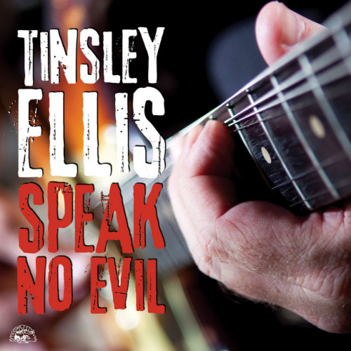 ELLIS, TINSLEY - SPEAK NO EVILELLIS, TINSLEY - SPEAK NO EVIL.jpg